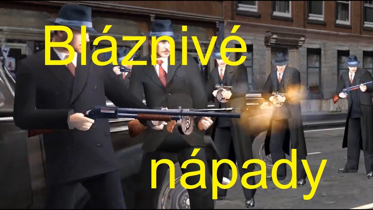 [Mafia 1] Bláznivé nápady 6.Díl