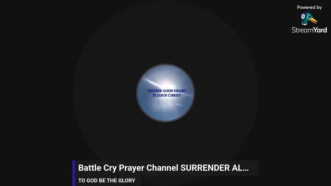 BATTLE CRY PRAYER CHANNEL WE HAVE A RISEN SAVIOR