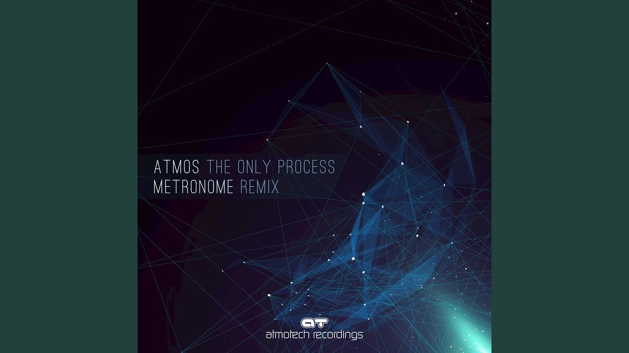 The Only Process (Metronome Remix)