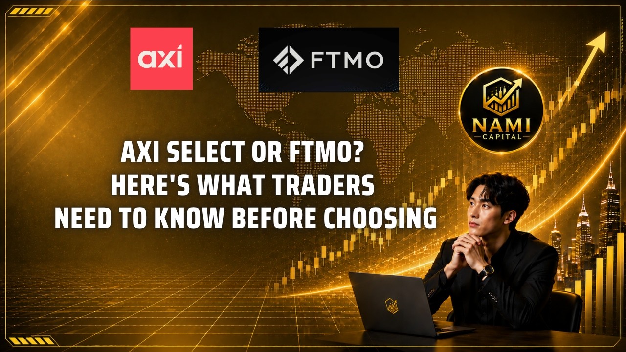 Axi Select or FTMO? Here's What Traders Need to Know Before Choosing