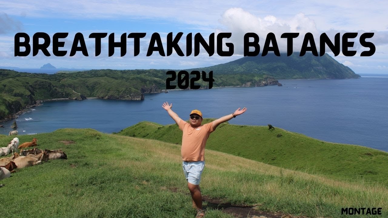 BREATHTAKING BATANES | 2024