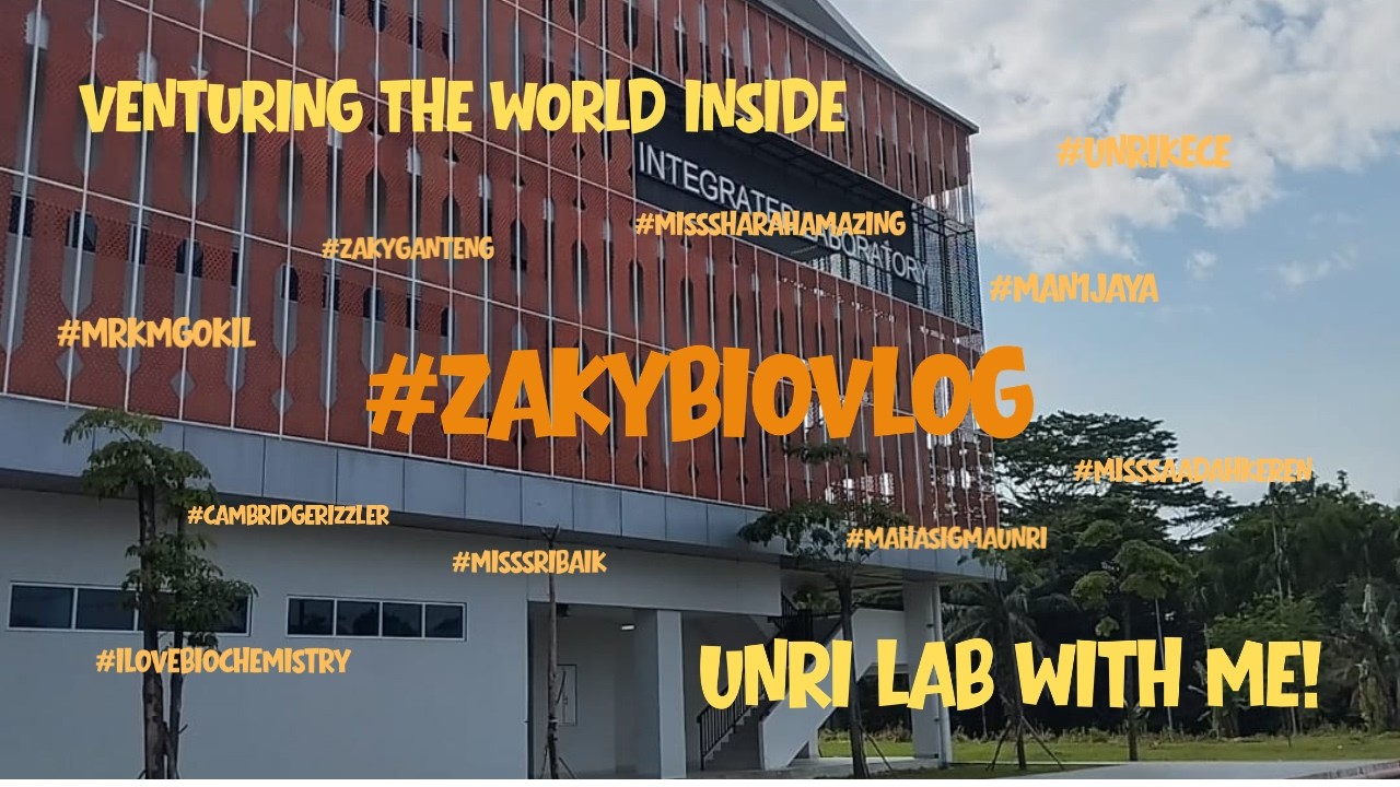 LABTOUR VLOG by ZAKY FADHILAH YUWANDA XI.2 CAMBRIDGE