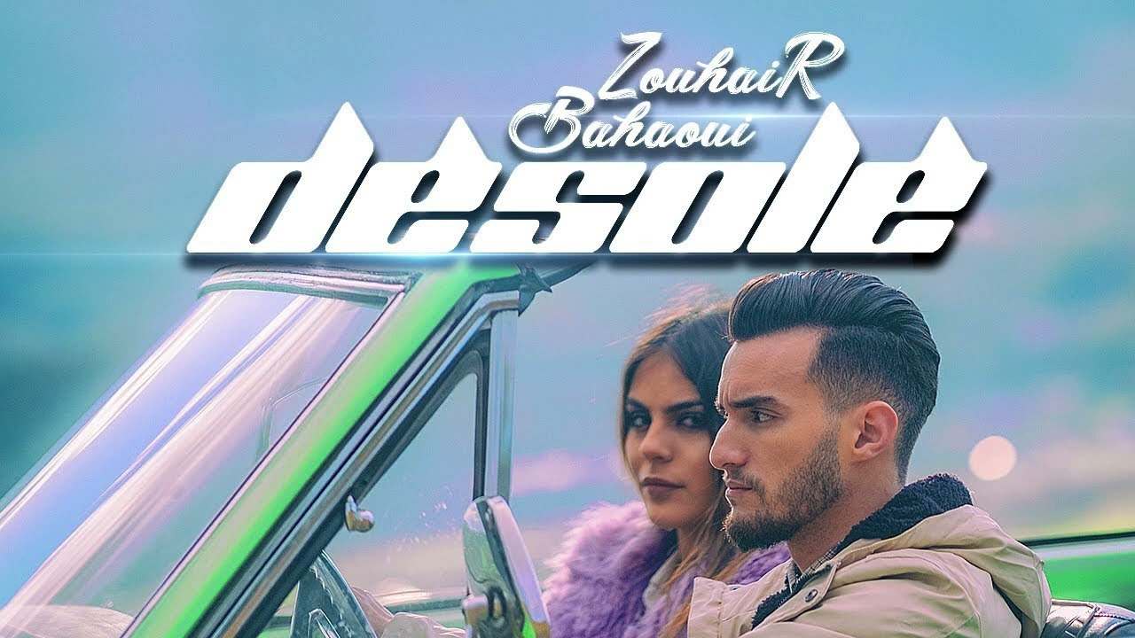 Zouhair Bahaoui - Désolé - ReTouch Version -