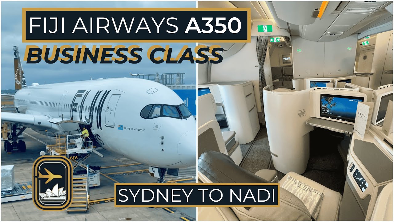 Бизнес-класс A350 авиакомпании Fiji Airways: стоит ли оно того?