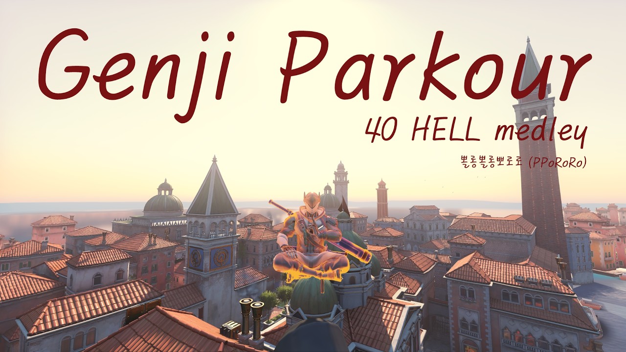 Genji Parkour 40 HELL medley