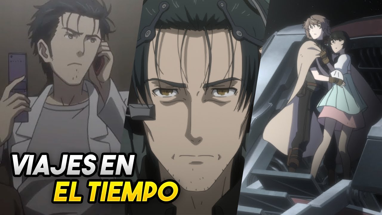 ¿Cómo funcionan los diferentes métodos para viajar en el tiempo? | Steins Gate