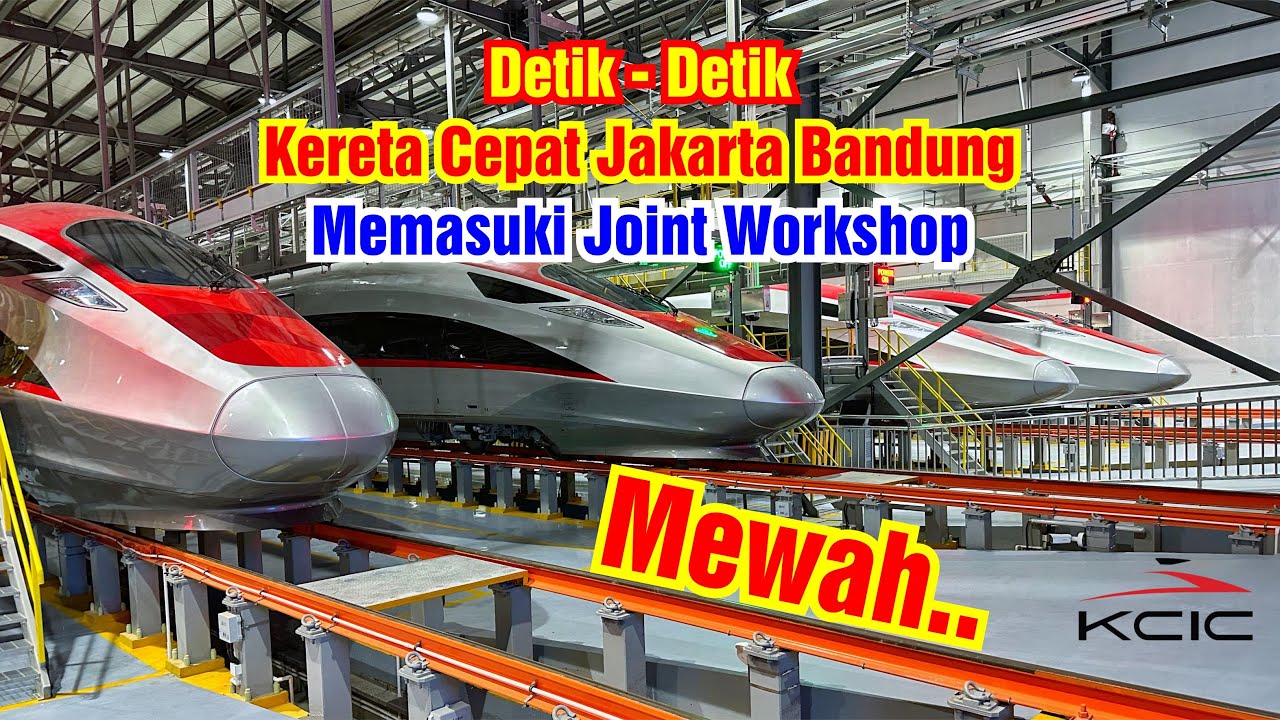 Detik - Detik Kereta Cepat Jakarta Bandung Memasuki Joint Workshop di DEPO KCIC Bandung #keretacepat