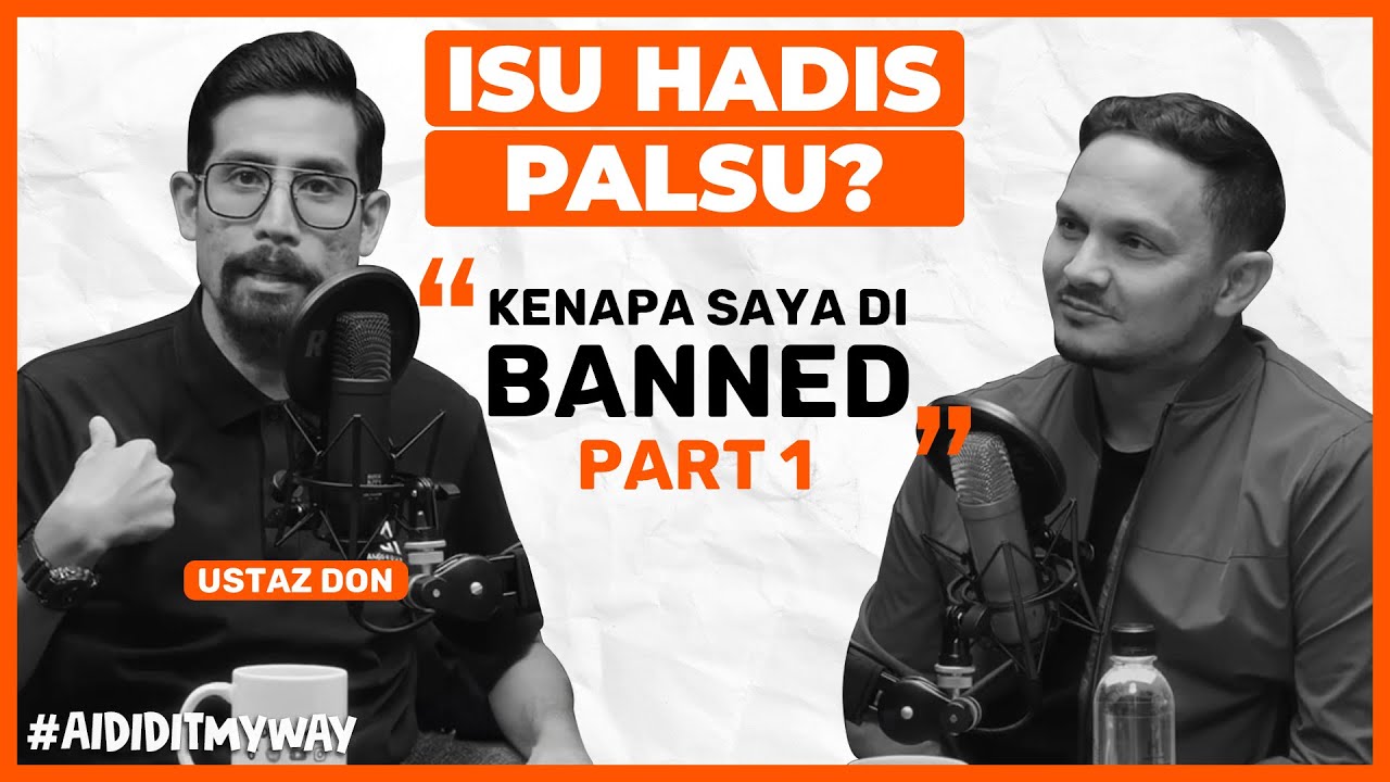 Ustaz Don Daniyal Sembang Sekolah Agama, Didikan Ibu Bapa & Parenting | AIDIDITMYWAY EP15 1/3