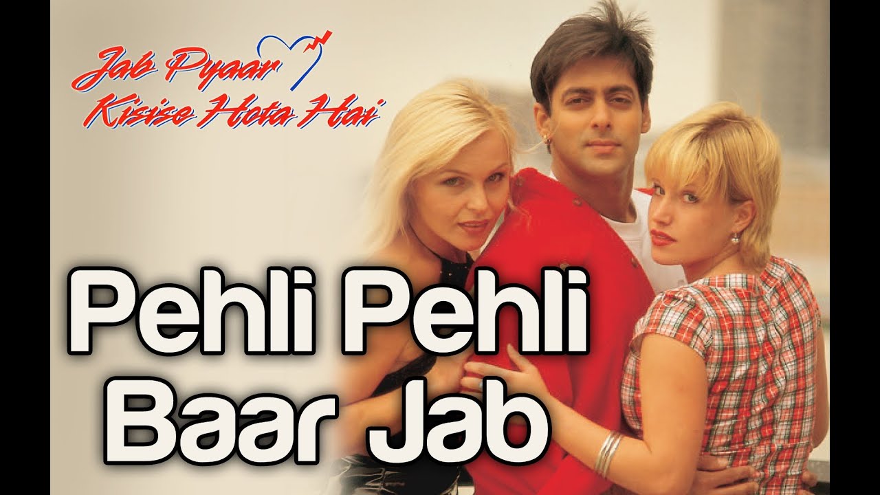 Full Song: Pehli Pehli Baar Jab | Jab Pyaar Kisise Hota Hai | Salman Khan | Kumar Sanu | 90s Song