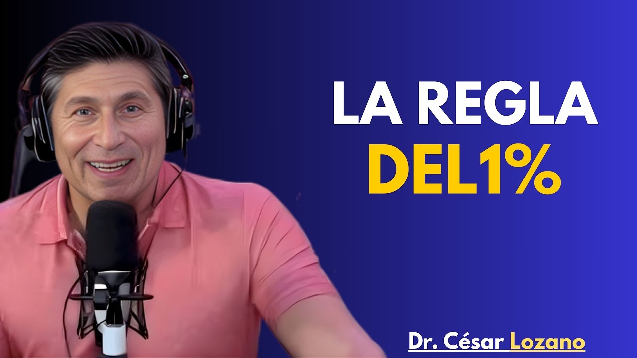 58 Años y Sin Ahorros 💸 | La REGLA DEL 1% Que Cambió Su Vida Para Siempre – Dr. Cesar Lozano