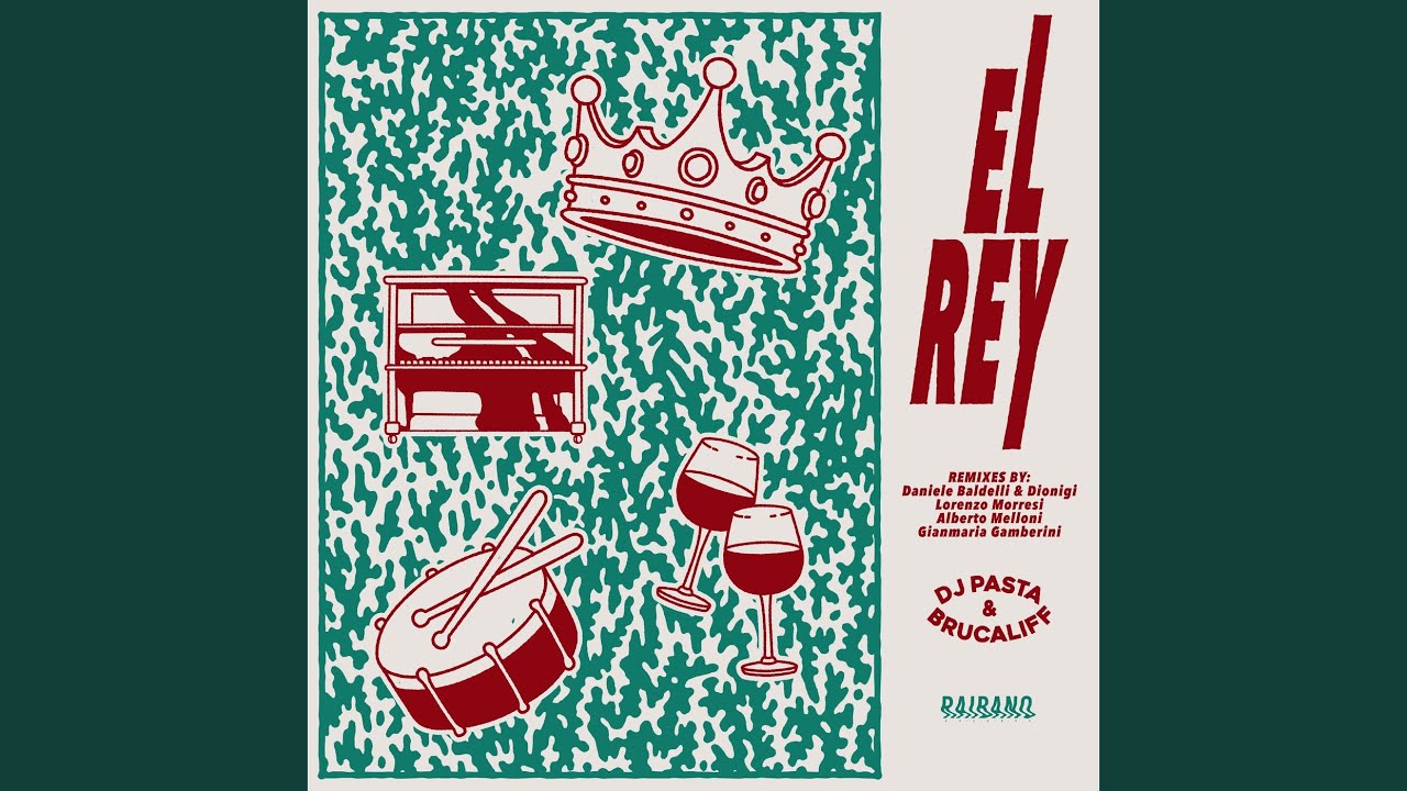El Rey (Alberto Melloni Remix)