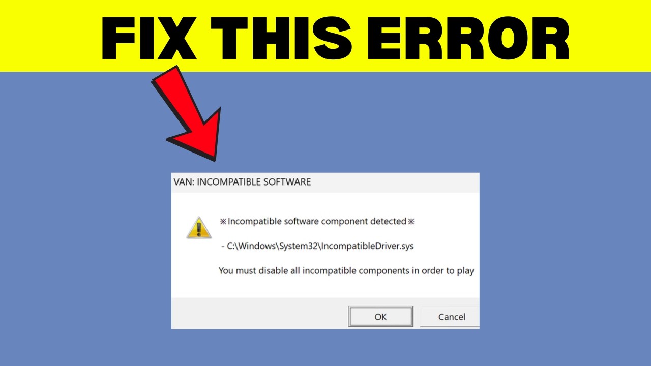 Fix Valorant Incompatible Software Component Detected (Step by Step)