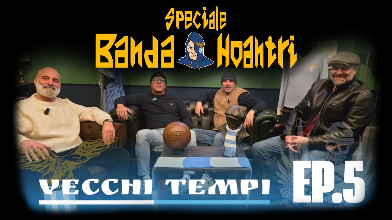 SPECIALE BANDA NOANTRI - LA PRIMA E UNICA INTERVISTA DELLA STORIA | 𝐕𝐄𝐂𝐂𝐇𝐈 𝐓𝐄𝐌𝐏𝐈 𝐔𝐋𝐓𝐑𝐀𝐒 - EP.5 ST.2 