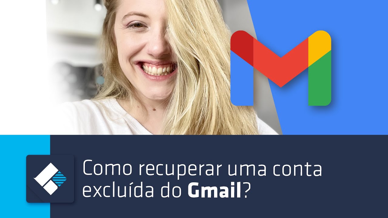 Como recuperar conta EXCLUÍDA do Gmail? | Wondershare Recoverit