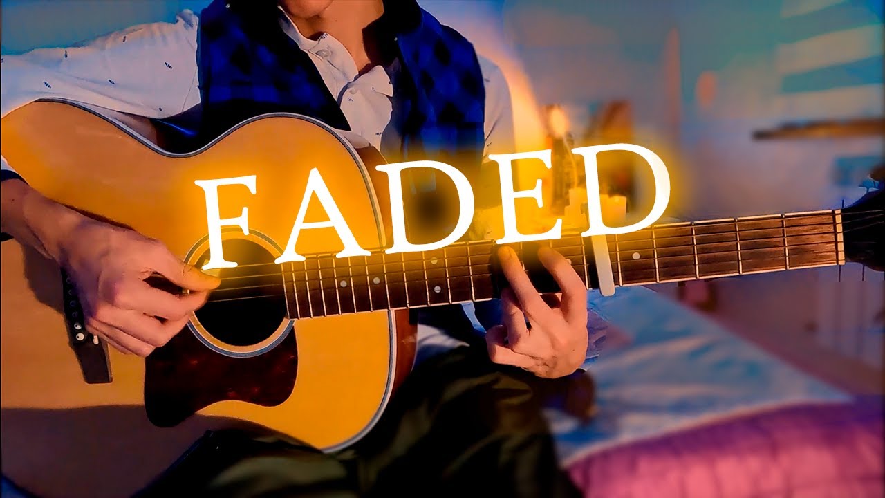 Alan Walker - Faded - Fingerstyle Guitar Cover With TABS