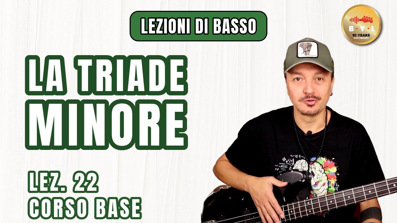 Lezioni di Basso #22 Corso Base - La triade minore