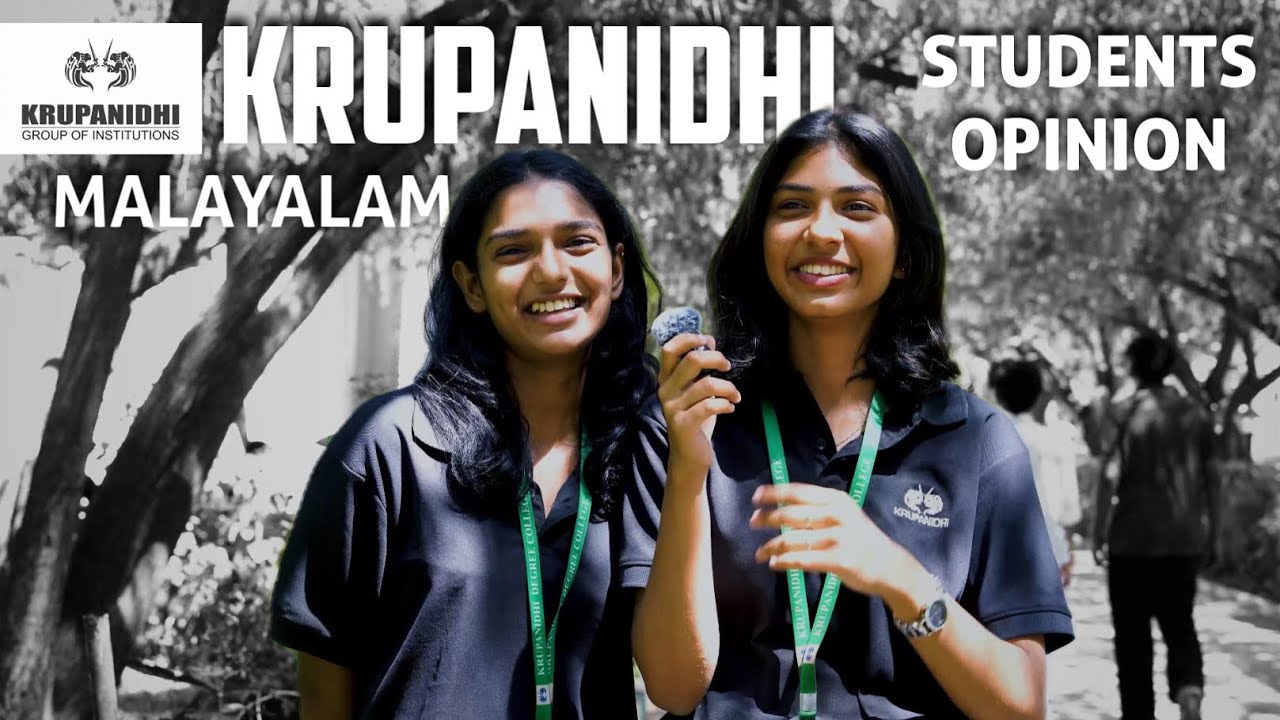 KRUPANIDHI COLLEGE BANGLORE STUDENTS OPINION MALAYALAM