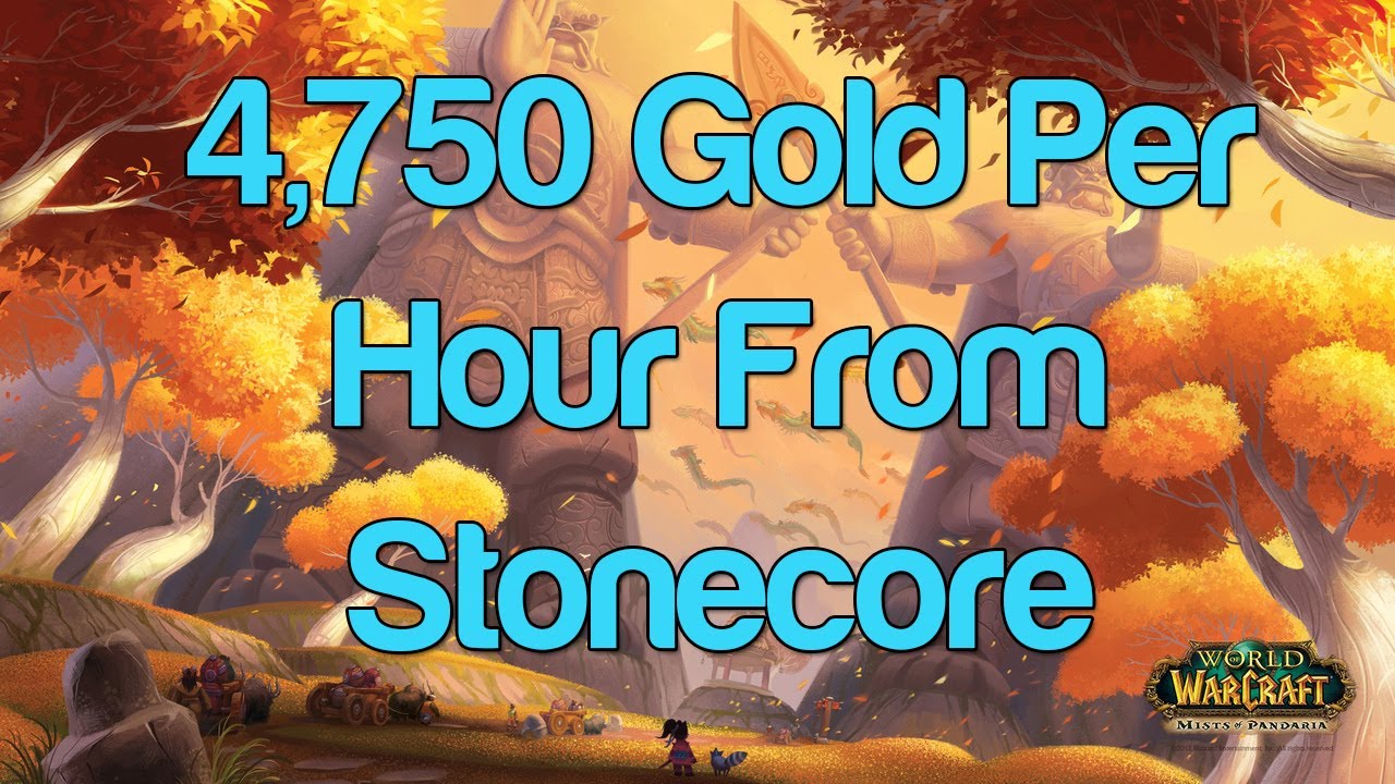(4750g+/hr) Stonecore Gold Farming - WoW Gold Guide - Dubisttot