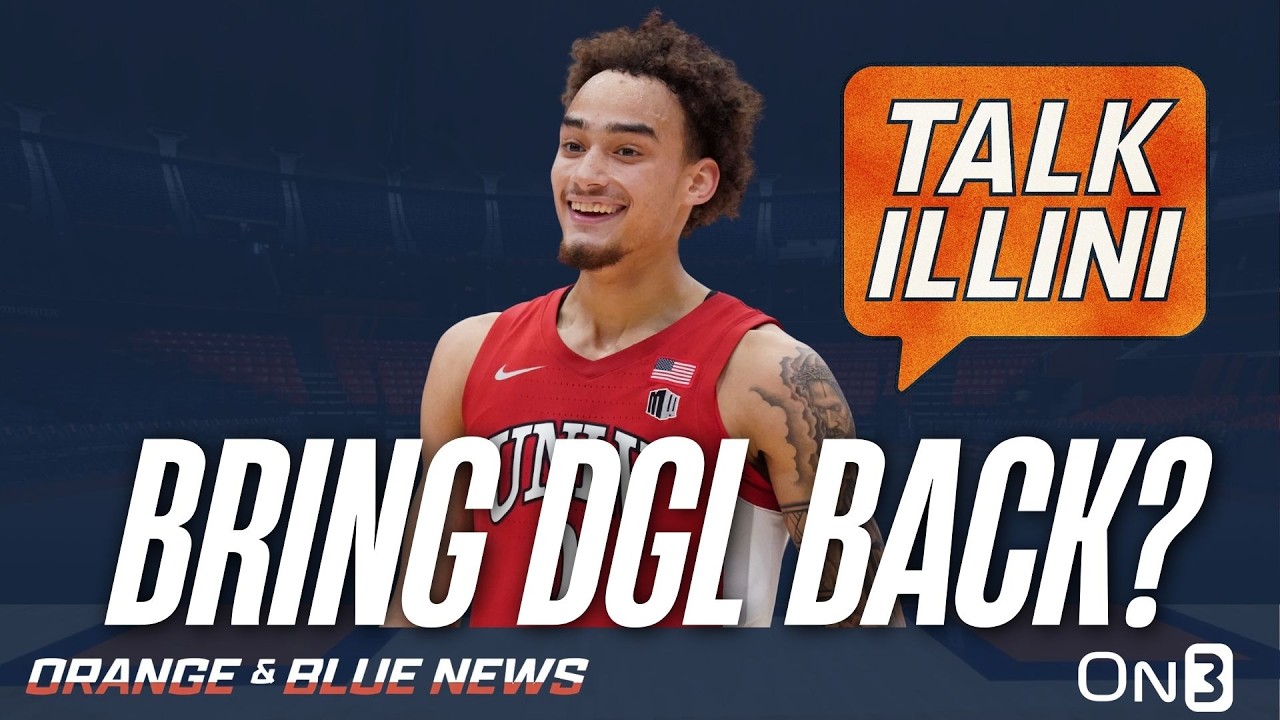 PORTAL: Could the Illini Consider Bringing Back DGL to Fill Guard Role? | Illini Podcast