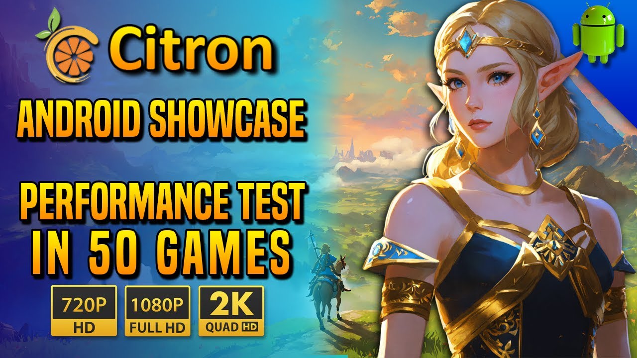 🎮 Citron Android: Full Showcase + Performance Test of 50 Games! 🚀