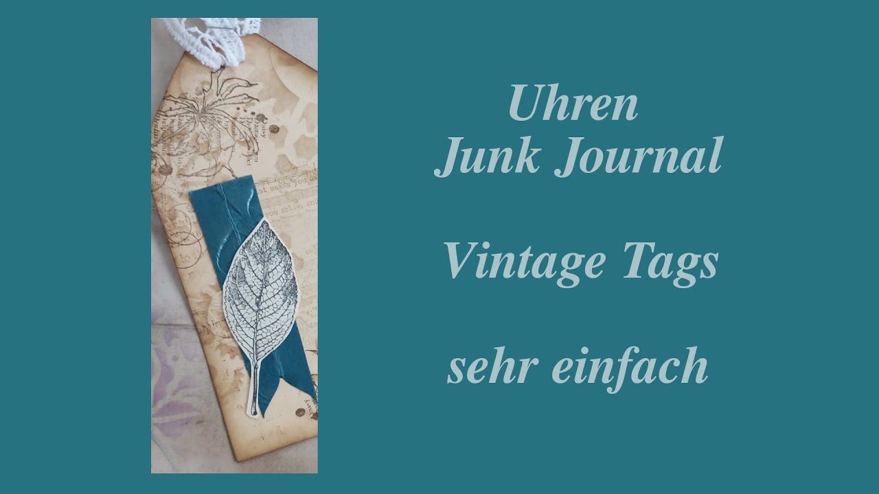 Vintage Tags super einfach | Steampunk Uhren Journal