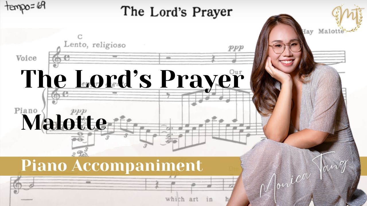 Malotte- The Lord's Prayer |PIANO ACCOMPANIMENT