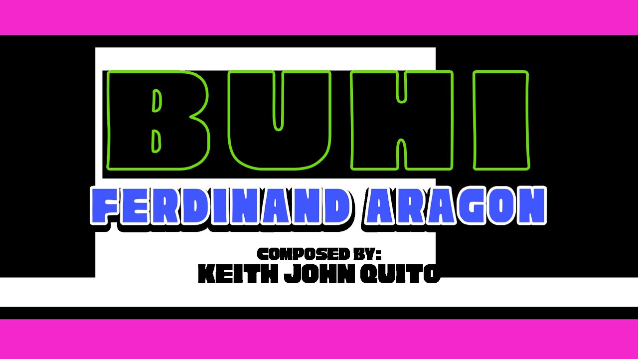 Ferdinand Aragon - Buhi (Lyrics) PhilPop x Himig Handog