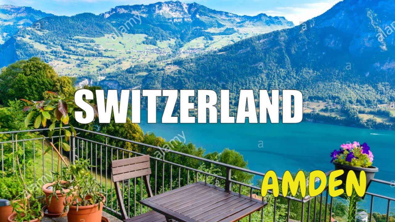 Amden Switzerland landscapes | Suiss Alps