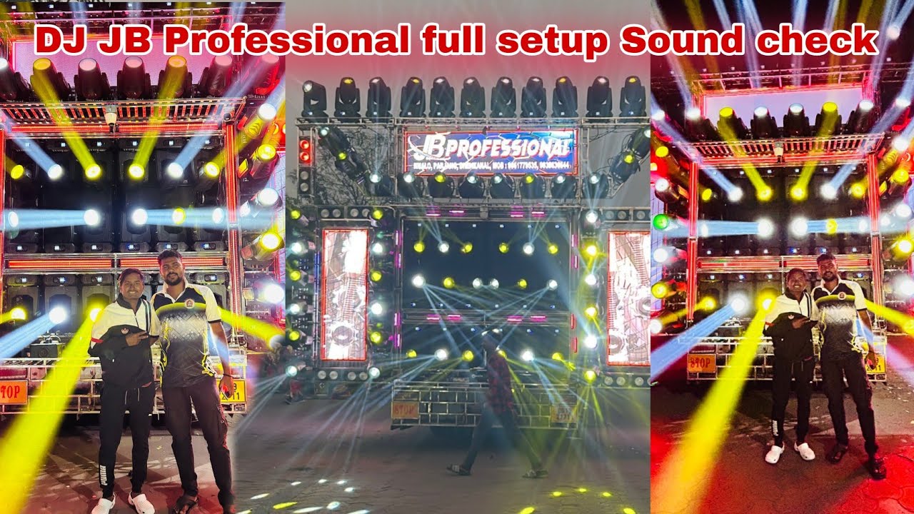 DJ JB Professional full setup Sound check 2025