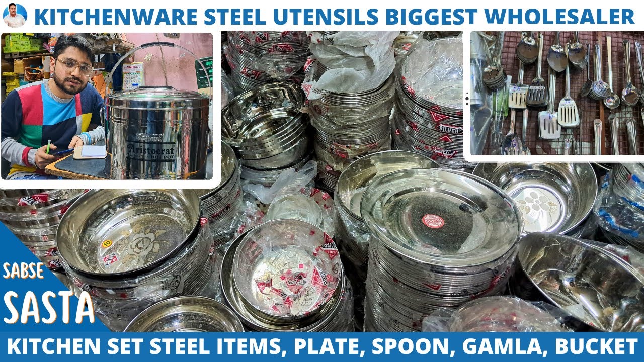 Cheapest Rate Steel Utensils & Crockery Items Wholesaler in Kolkata
