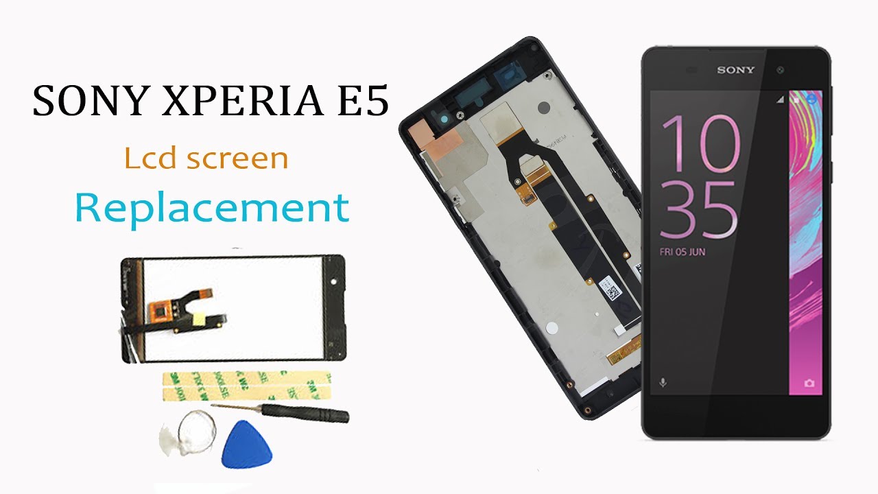 Sony Xperia E5 Lcd Screen Replacement