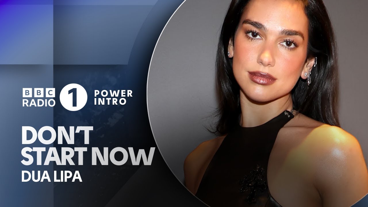 Don't Start Now - Dua Lipa | BBC Radio 1 Power Intro