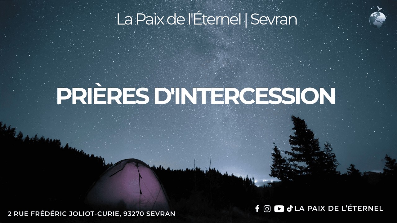 PRIERE D'INTERCESSION - VENDREDI 13 MARS 2026