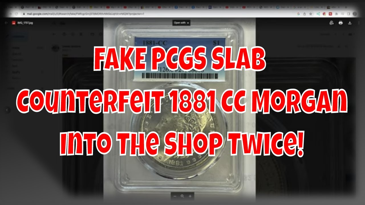 It Came In The Coin Shop Twice! Fake PCGS Slab W/ Counterfeit 1881 CC
