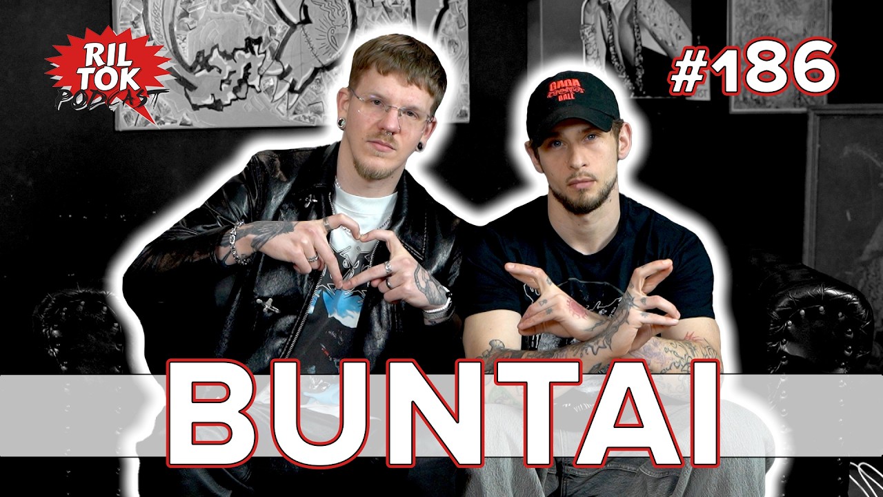Ril Tok Podcast #186 - BUNTAI