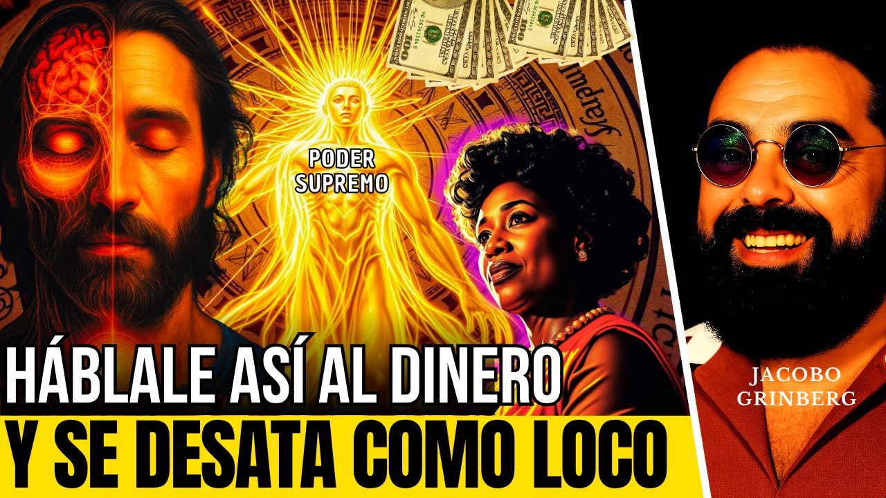 NO TE FALTA DINERO&hellip; TE FALTA DECIRLO BIEN: AQU&Iacute; APRENDER&Aacute;S la FRASE que LO DESBLOQUEA TODO -Grinberg