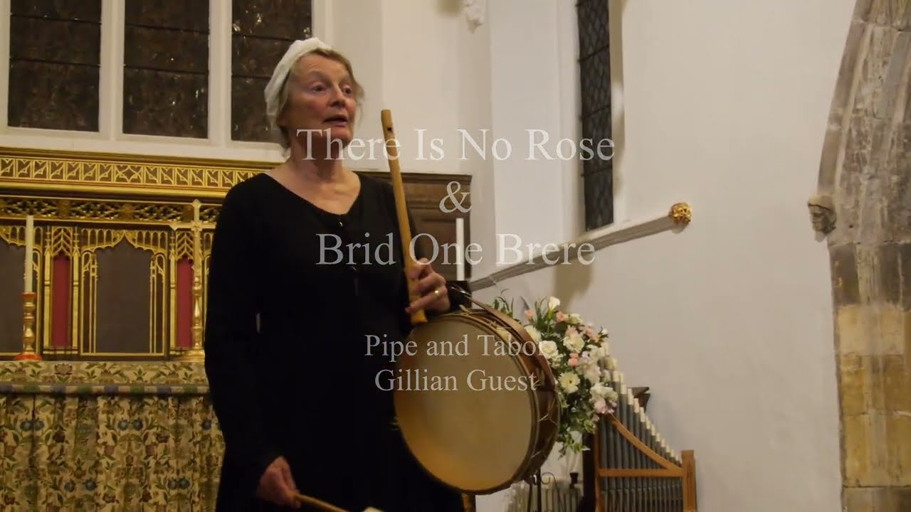 There Is No Rose and Brid One Brere - Pipe & Tabor  Gillian Guest