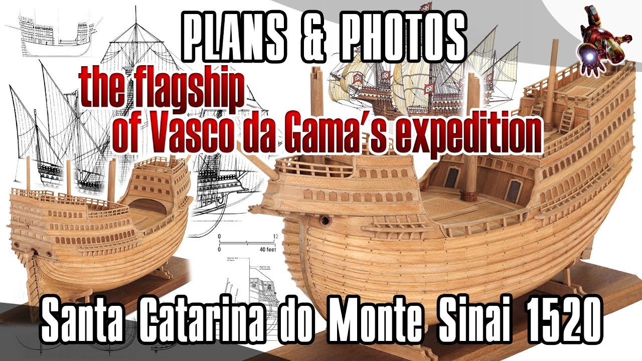 The SANTA CATARINA DO MONTE SINAI 1520 model ship PLANS & PHOTOS * SUPER ScaleModeling HEROES
