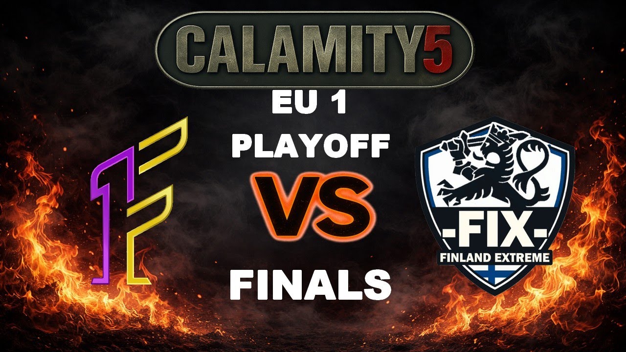 Calamity EU 1 : Finals - 1F vs FIX - French coms