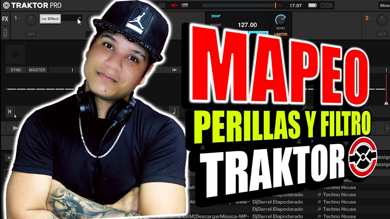 CONFIGURAR FILTROS Y PERILLAS EN TRAKTOR (MAPEO PERSONALIZADO) 🔥 @DjDarrelElapoderado ✔