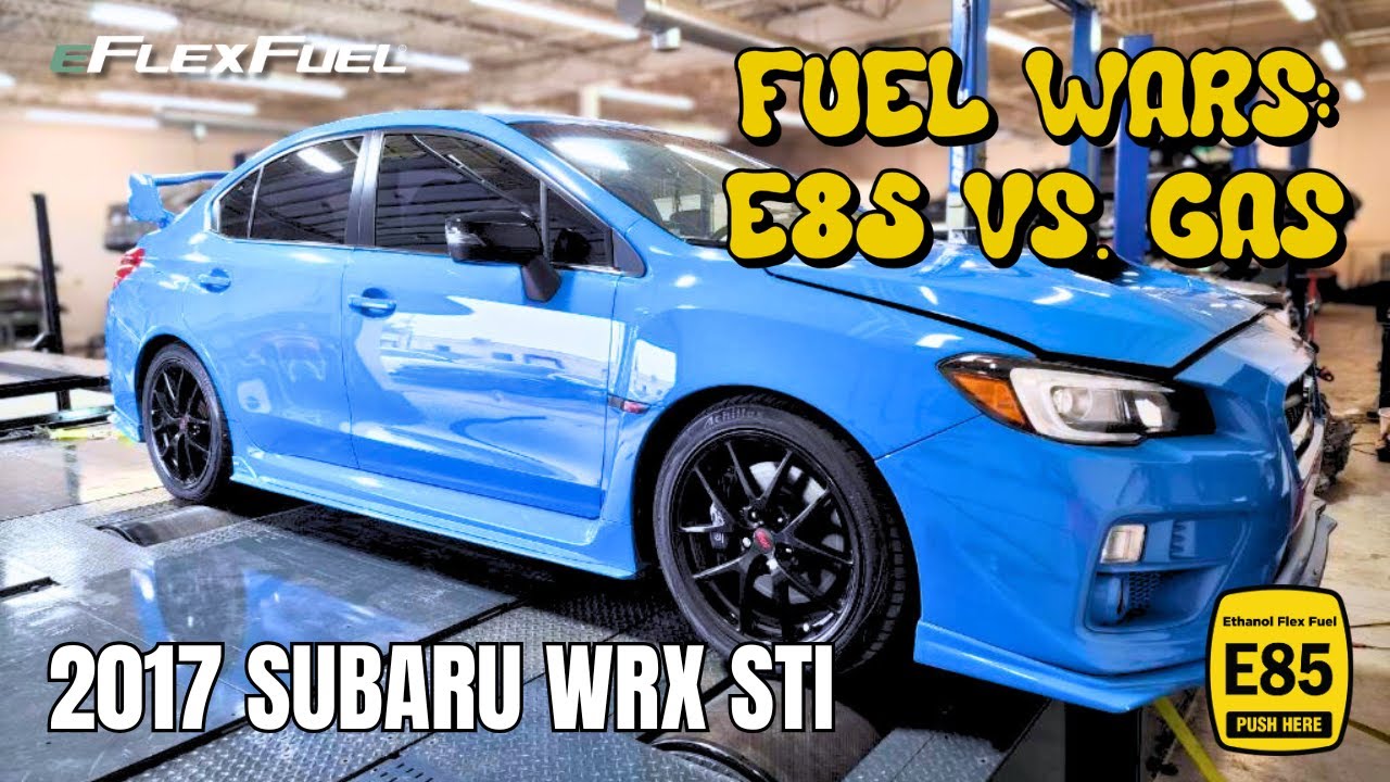 Fuel Wars: 2017 Subaru WRX STI Dyno | eFlexFuel + E85 vs. Gas: Which Wins?