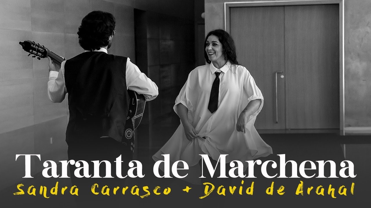 Sandra Carrasco + David de Arahal | Taranta de Marchena
