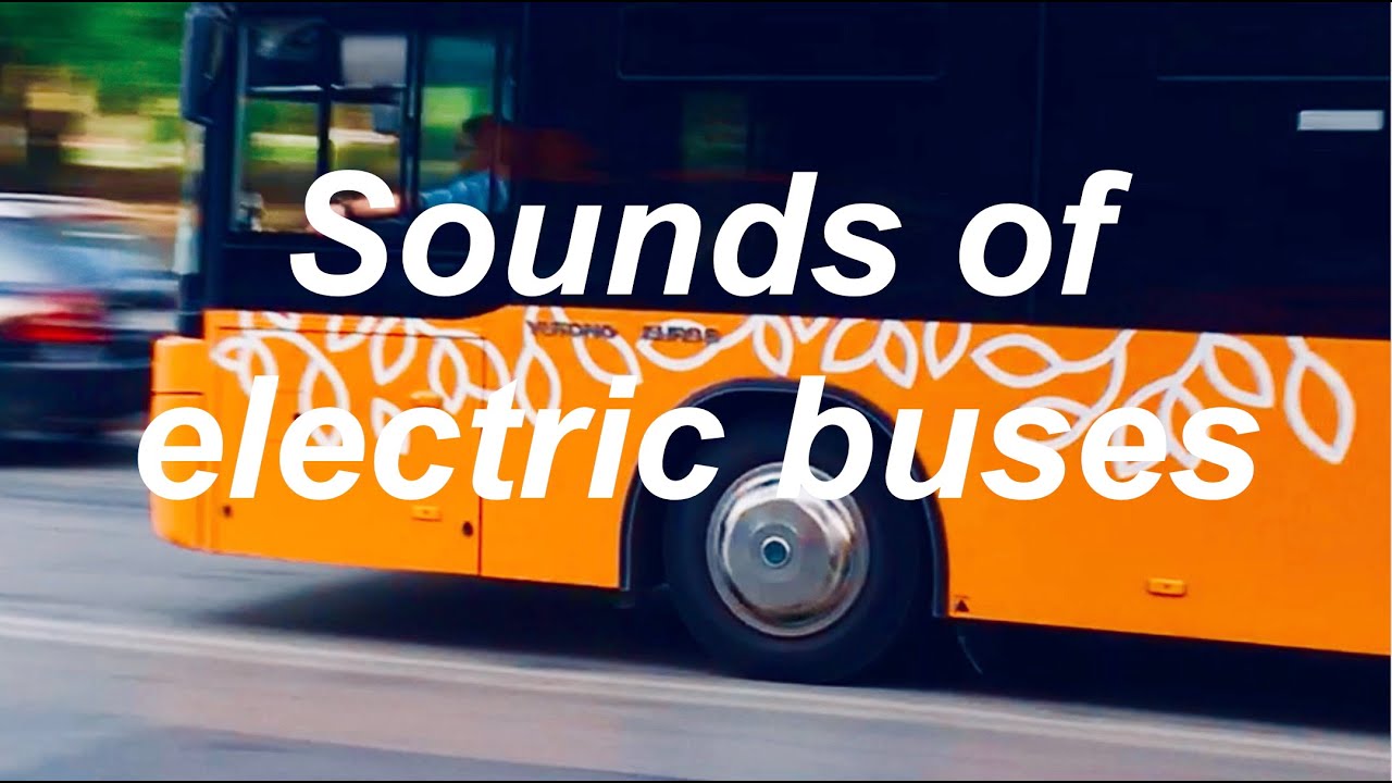 Sofia Public Transport Sounds / ГТ СОФИЯ: Звуци на електробусен подвижен състав
