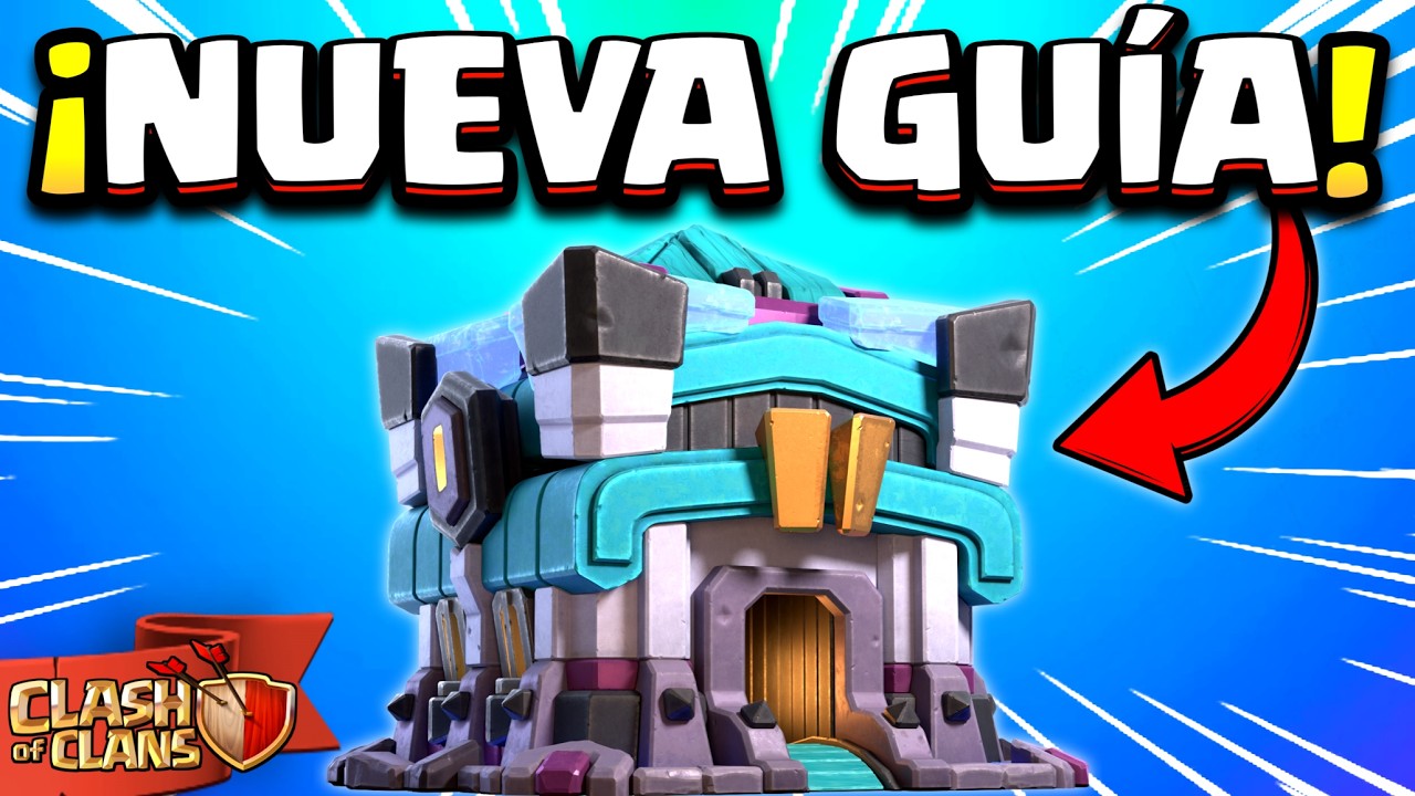 TH13 GUÍA COMPLETA Lo que debes mejorar primero en tu aldea Ayuntamiento nivel 13 💙 CLASH OF CLANS