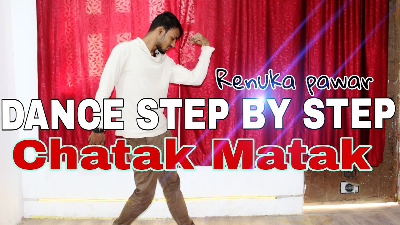 Gaj Ka Ghunghat ( Chatak Matak ) - Step By Step - Dance Tutorial