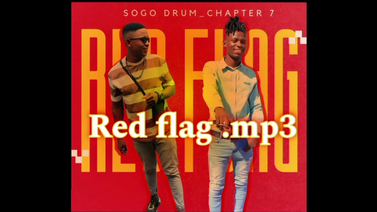 RED FLAG (SOGO DRUM ×CHAPTER 7)
