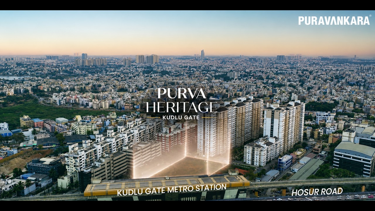 Purva Heritage | Расположение | Премиальные квартиры в Кудлу-Гейт, Бангалор