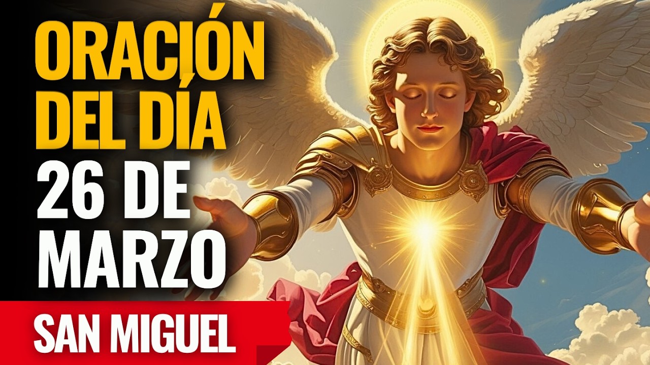 ¡San Miguel abre nuevas puertas financieras y caminos de abundancia! Reza ahora