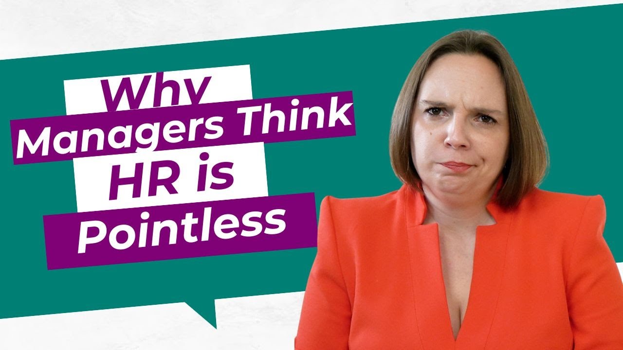 Why Your Managers Think HR is a Waste of Time (and how to fix it)