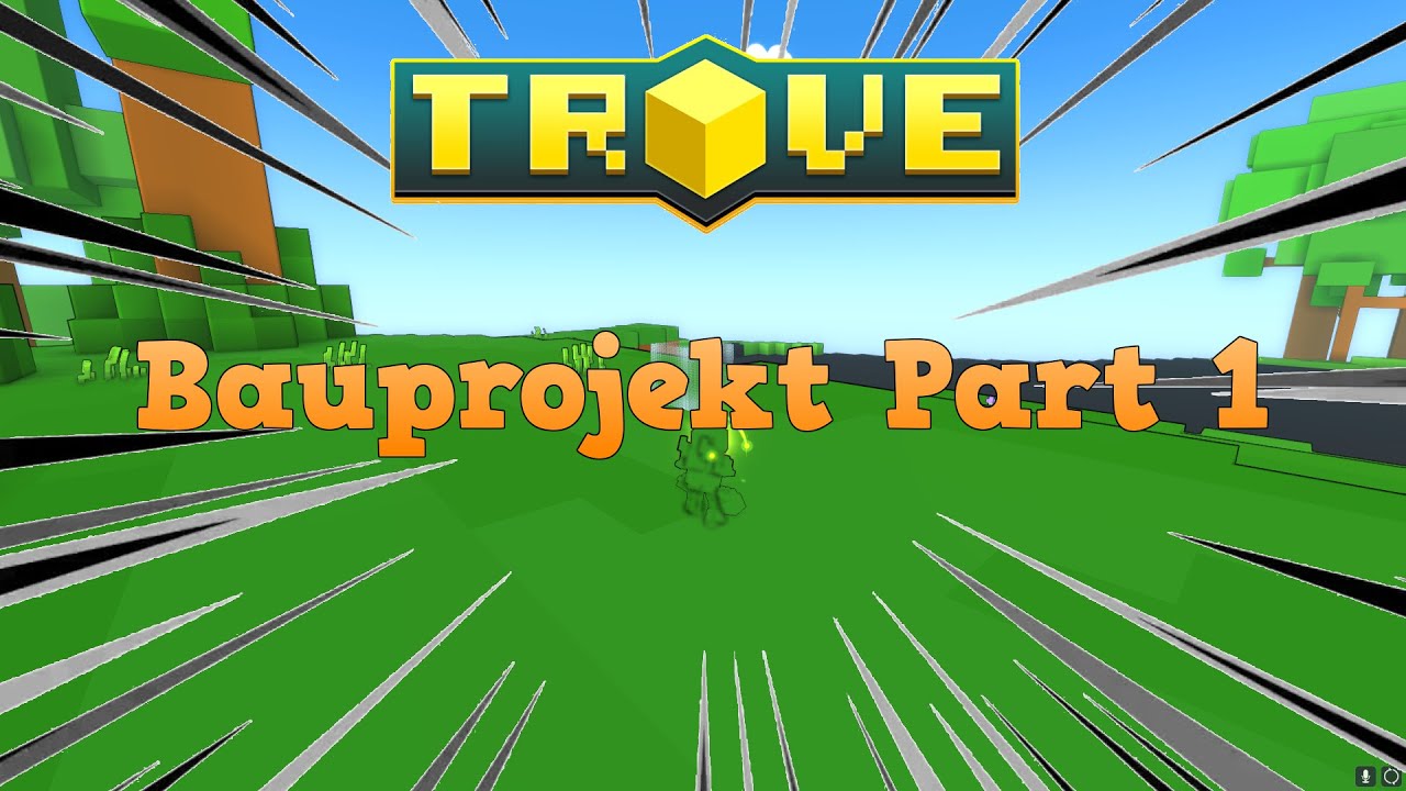 Bauprojekt Part 1 | Trove Deutsch/German | StuhrLP